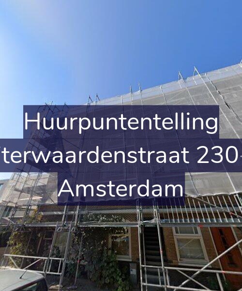 Foto gevel Huurpuntentelling voor Uiterwaardenstraat 230-3, Amsterdam