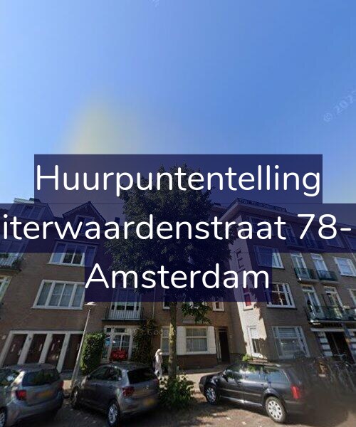 Foto gevel Huurpuntentelling voor Uiterwaardenstraat 78-H, Amsterdam