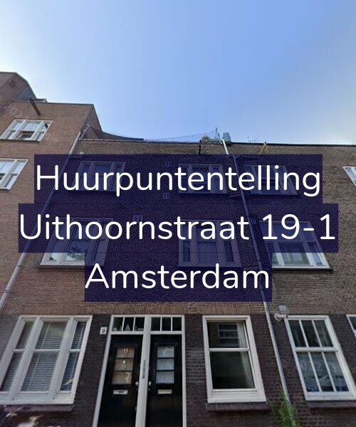 Foto gevel Huurpuntentelling voor Uithoornstraat 19-1, Amsterdam