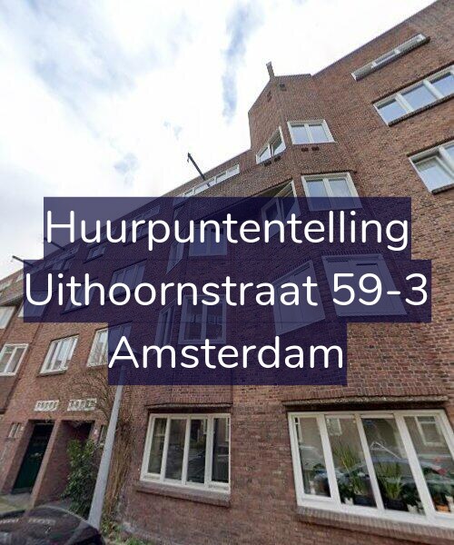 Foto gevel Huurpuntentelling voor Uithoornstraat 59-3, Amsterdam