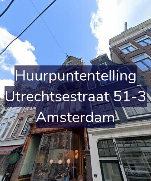 Foto gevel Huurpuntentelling voor Utrechtsestraat 51-3, Amsterdam