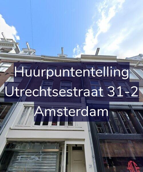 Foto gevel Huurpuntentelling voor Utrechtsestraat 31-2, Amsterdam