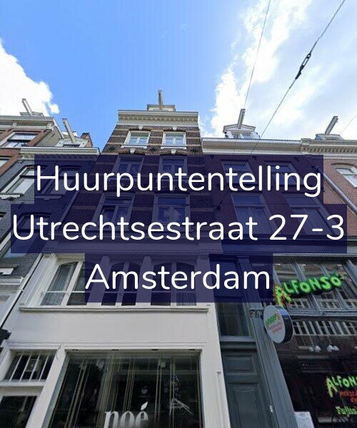 Foto gevel Huurpuntentelling voor Utrechtsestraat 27-3, Amsterdam