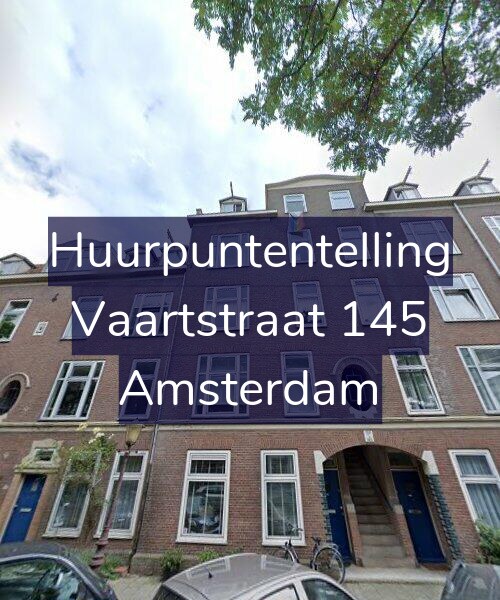 Foto gevel Huurpuntentelling voor Vaartstraat 145, Amsterdam
