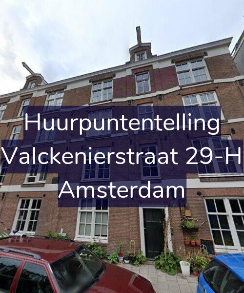 Foto gevel Huurpuntentelling voor Valckenierstraat 29-H, Amsterdam