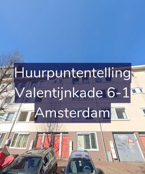 Foto gevel Huurpuntentelling voor Valentijnkade 6-1, Amsterdam