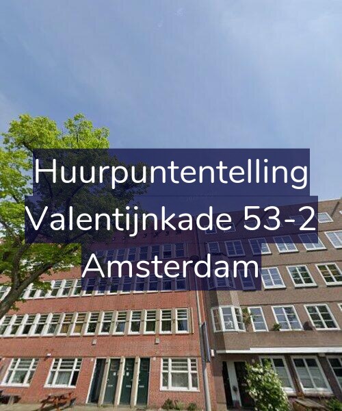 Foto gevel Huurpuntentelling voor Valentijnkade 53-2, Amsterdam