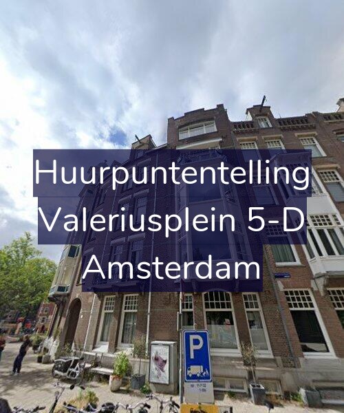 Foto gevel Huurpuntentelling voor Valeriusplein 5-D, Amsterdam