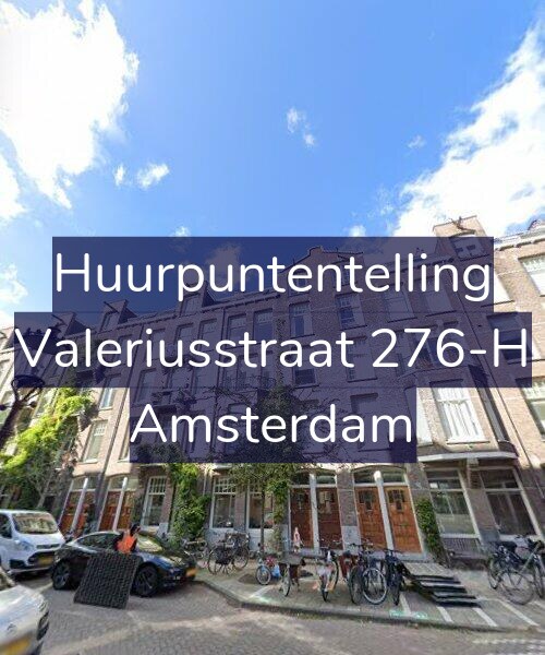 Foto gevel Huurpuntentelling voor Valeriusstraat 276-H, Amsterdam