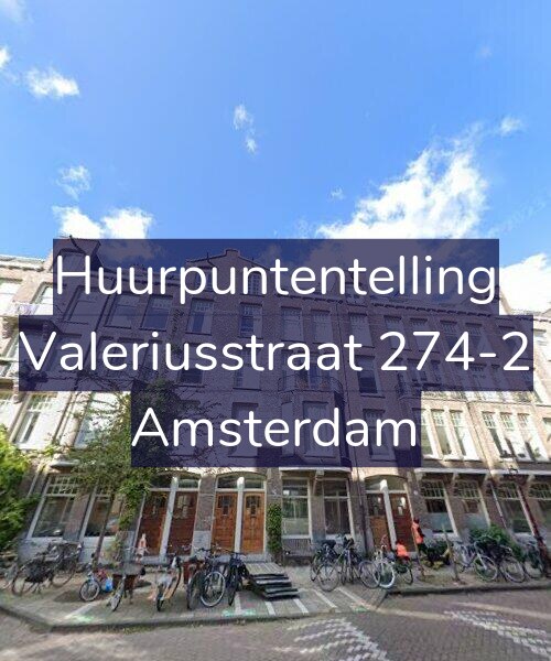 Foto gevel Huurpuntentelling voor Valeriusstraat 274-2, Amsterdam