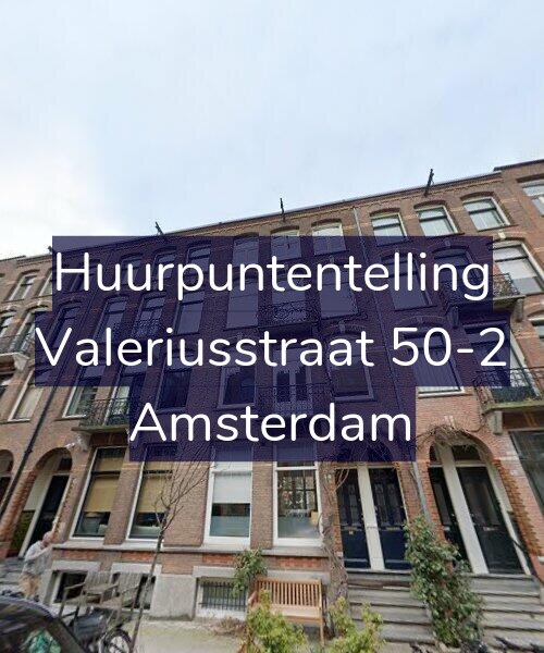 Foto gevel Huurpuntentelling voor Valeriusstraat 50-2, Amsterdam
