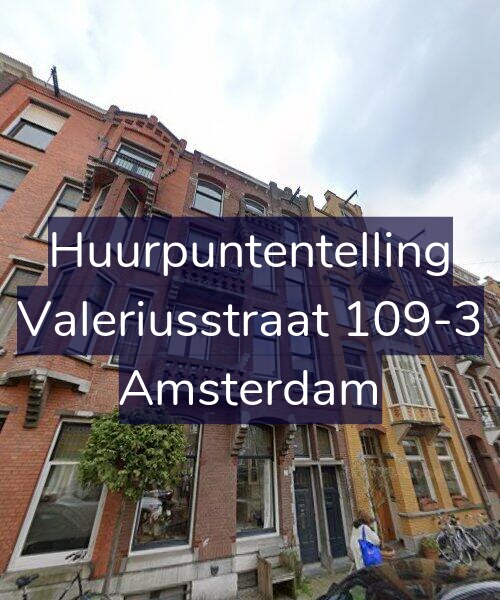 Foto gevel Huurpuntentelling voor Valeriusstraat 109-3, Amsterdam