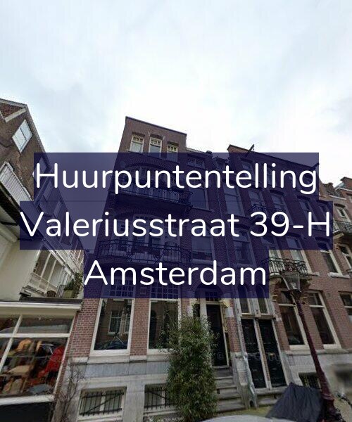 Foto gevel Huurpuntentelling voor Valeriusstraat 39-H, Amsterdam