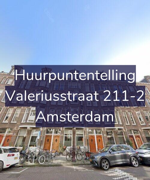 Foto gevel Huurpuntentelling voor Valeriusstraat 211-2, Amsterdam
