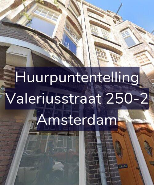 Foto gevel Huurpuntentelling voor Valeriusstraat 250-2, Amsterdam