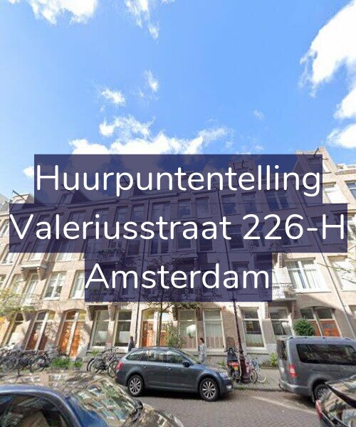 Foto gevel Huurpuntentelling voor Valeriusstraat 226-H, Amsterdam