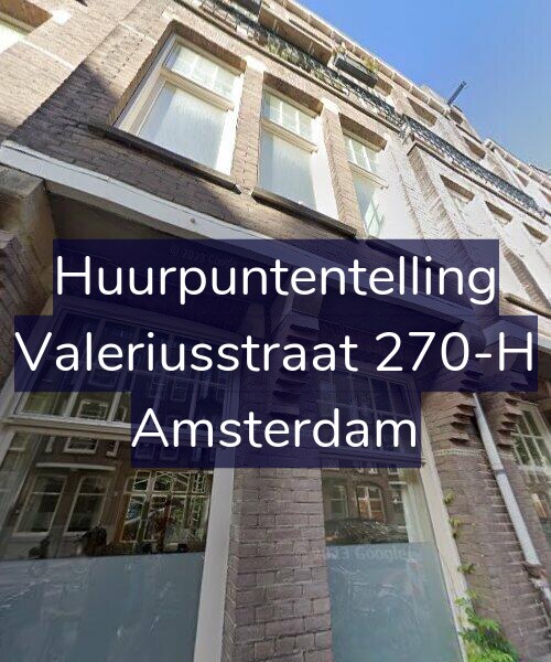 Foto gevel Huurpuntentelling voor Valeriusstraat 270-H, Amsterdam