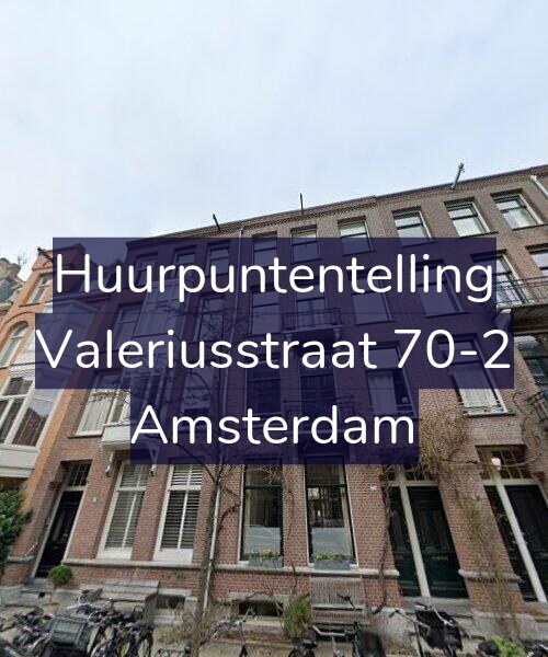Foto gevel Huurpuntentelling voor Valeriusstraat 70-2, Amsterdam