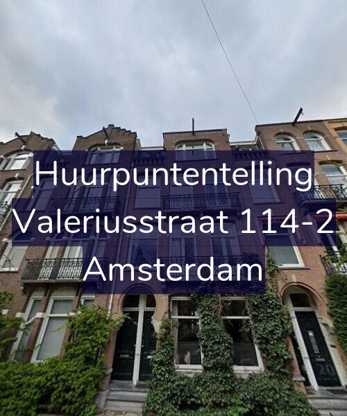 Foto gevel Huurpuntentelling voor Valeriusstraat 114-2, Amsterdam