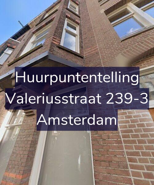 Foto gevel Huurpuntentelling voor Valeriusstraat 239-3, Amsterdam