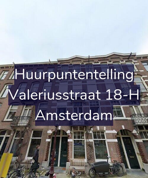 Foto gevel Huurpuntentelling voor Valeriusstraat 18-H, Amsterdam