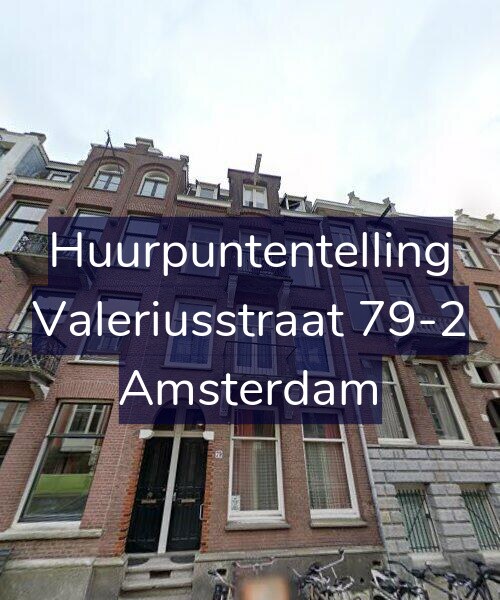 Foto gevel Huurpuntentelling voor Valeriusstraat 79-2, Amsterdam
