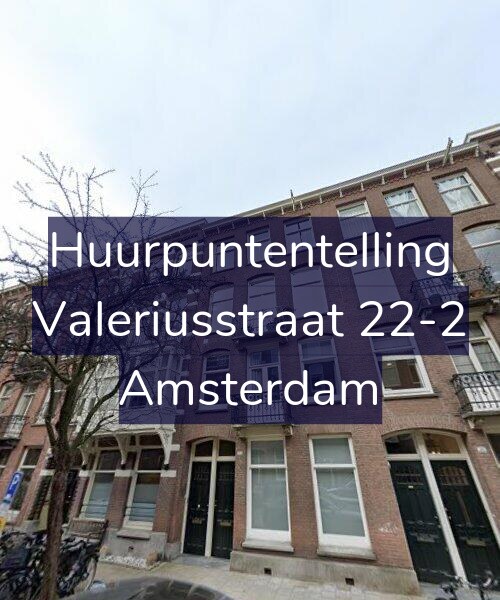 Foto gevel Huurpuntentelling voor Valeriusstraat 22-2, Amsterdam