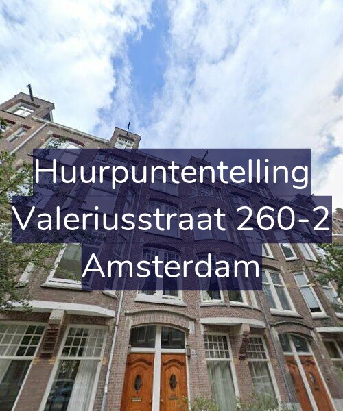 Foto gevel Huurpuntentelling voor Valeriusstraat 260-2, Amsterdam
