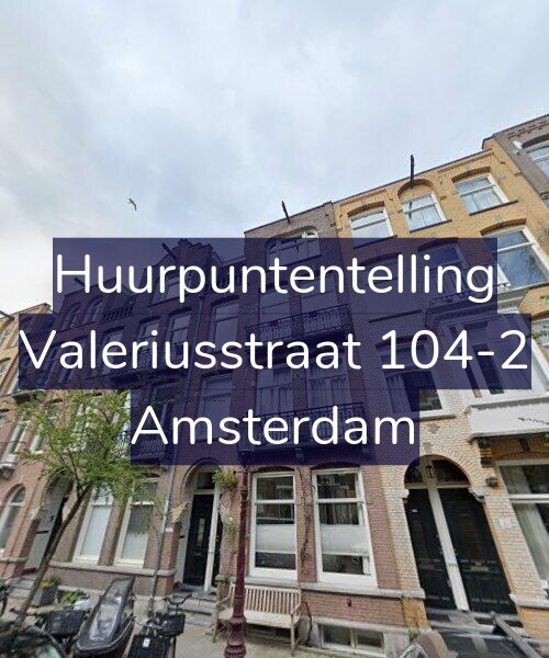 Foto gevel Huurpuntentelling voor Valeriusstraat 104-2, Amsterdam
