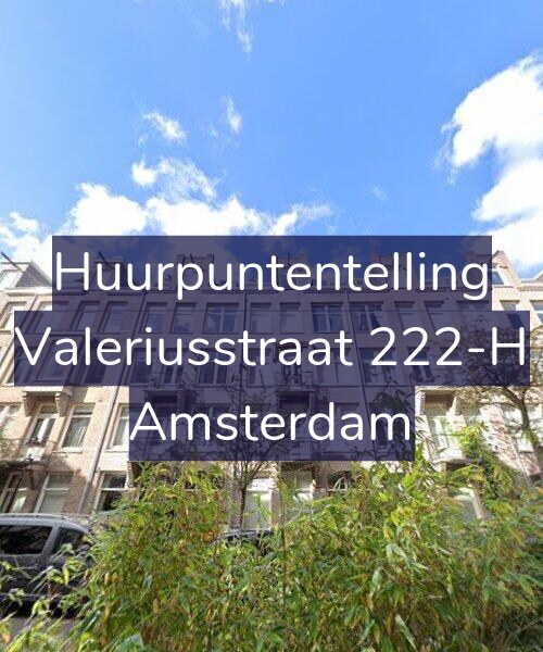 Foto gevel Huurpuntentelling voor Valeriusstraat 222-H, Amsterdam