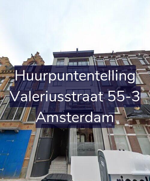 Foto gevel Huurpuntentelling voor Valeriusstraat 55-3, Amsterdam
