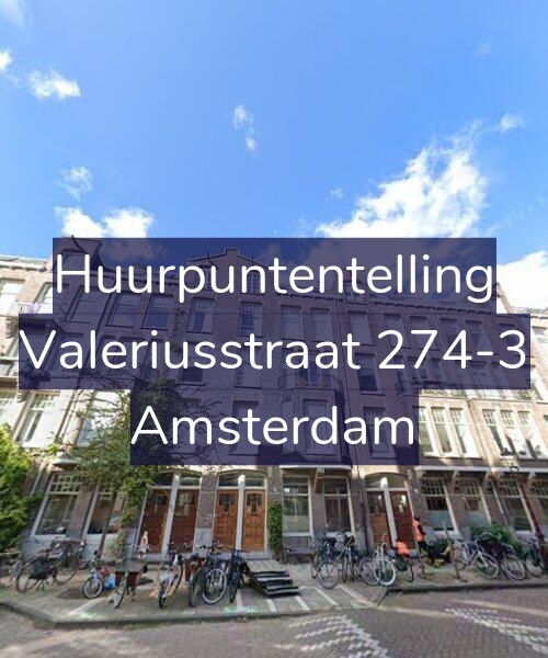 Foto gevel Huurpuntentelling voor Valeriusstraat 274-3, Amsterdam