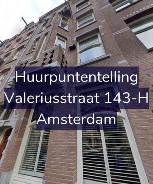 Foto gevel Huurpuntentelling voor Valeriusstraat 143-H, Amsterdam