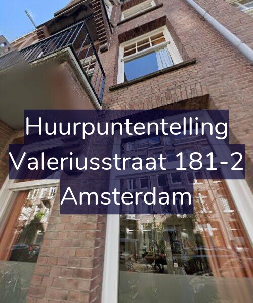 Foto gevel Huurpuntentelling voor Valeriusstraat 181-2, Amsterdam