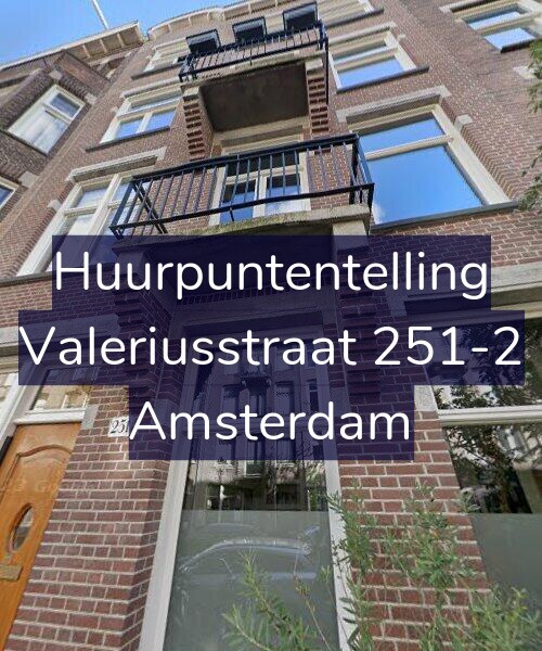 Foto gevel Huurpuntentelling voor Valeriusstraat 251-2, Amsterdam