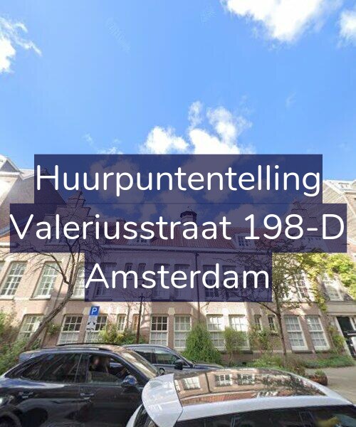 Foto gevel Huurpuntentelling voor Valeriusstraat 198-D, Amsterdam