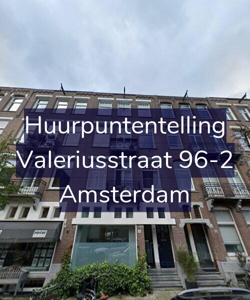 Foto gevel Huurpuntentelling voor Valeriusstraat 96-2, Amsterdam