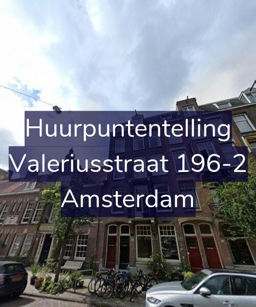 Foto gevel Huurpuntentelling voor Valeriusstraat 196-2, Amsterdam