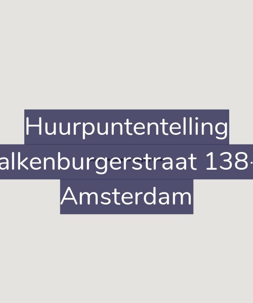 Foto gevel Huurpuntentelling voor Valkenburgerstraat 138-E, Amsterdam