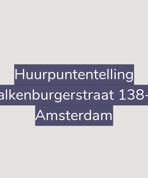 Foto gevel Huurpuntentelling voor Valkenburgerstraat 138-D, Amsterdam