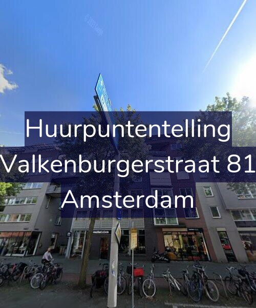 Foto gevel Huurpuntentelling voor Valkenburgerstraat 81, Amsterdam