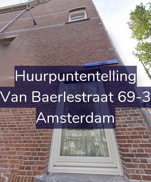 Foto gevel Huurpuntentelling voor Van Baerlestraat 69-3, Amsterdam