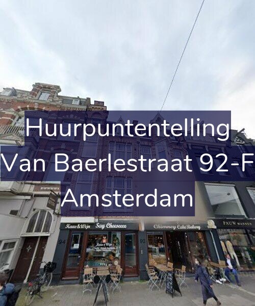 Foto gevel Huurpuntentelling voor Van Baerlestraat 92-F, Amsterdam