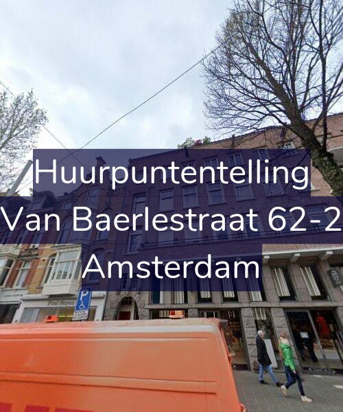 Foto gevel Huurpuntentelling voor Van Baerlestraat 62-2, Amsterdam