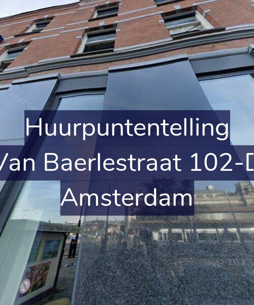 Foto gevel Huurpuntentelling voor Van Baerlestraat 102-D, Amsterdam