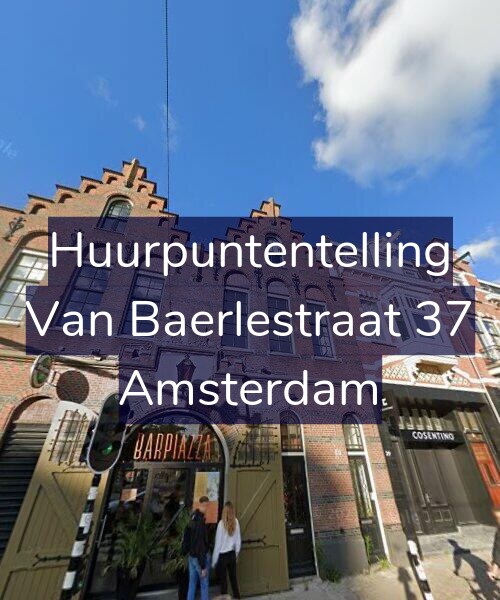 Foto gevel Huurpuntentelling voor Van Baerlestraat 37, Amsterdam