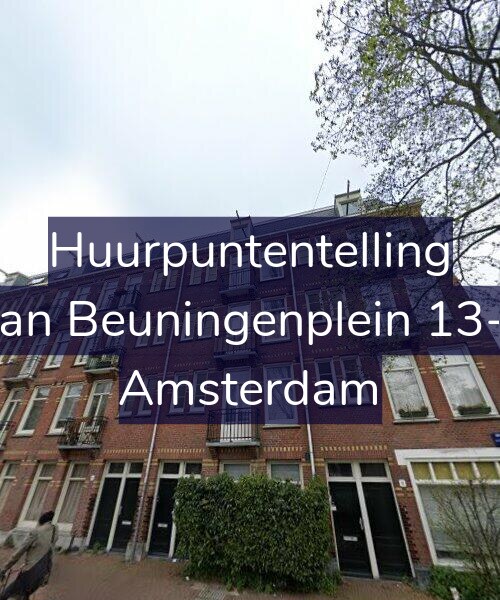 Foto gevel Huurpuntentelling voor Van Beuningenplein 13-3, Amsterdam
