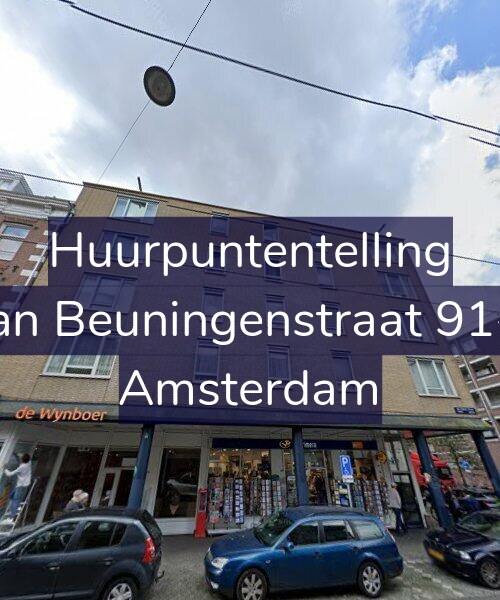 Foto gevel Huurpuntentelling voor Van Beuningenstraat 91-C, Amsterdam