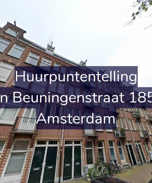Foto gevel Huurpuntentelling voor Van Beuningenstraat 185-1, Amsterdam