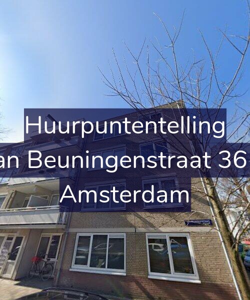 Foto gevel Huurpuntentelling voor Van Beuningenstraat 36-B, Amsterdam